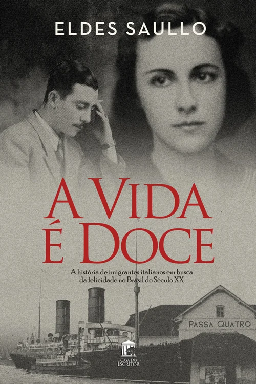 A-VIDA-E-DOCE-ELDES-SAULLO